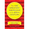 The 100 Greatest Americans of the 20th Century: A Social Justice Hall of Fame