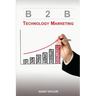 B2B Technology Marketing