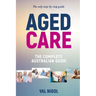 Aged Care, The complete Australian guide
