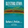 Restoration: Seven Promises of God