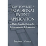 How to Write a Provisional Patent Application: A Plain-English Guide for Entrepreneurs & Inventors