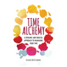 Time Alchemy