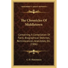 The Chronicles Of Middletown: Containing A Compilation Of Facts, Biographical Sketches, Reminiscences, Anecdotes, Etc. (1906)