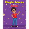 Magic Words With Max
