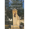 Mystery Revealed: Understanding the Revelation of Jesus Christ Through its Symbolism
