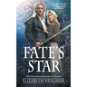 Fate's Star: Prequel to the Chronicles of the Warlands