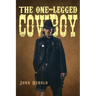 The One-Legged Cowboy