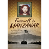 Farewell to Manzanar