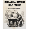 Mechanical Drawing Self-Taught