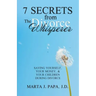 7 Secrets from the Divorce Whisperer: Saving Yourself, Your Money, and Your Children During Divorce