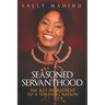 Seasoned Servanthood: The Key Ingredient to a Thriving Nation