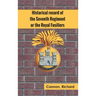 Historical record of the Seventh Regiment, or the Royal Fusiliers