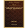 A Voyage Round The World But More Particularily To The North-West Coast Of America