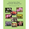 Growing Native Plants of the Rocky Mountain Area