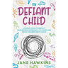 My Defiant Child: A Peace Over Conflict Parenting Approach to Nurture Your Disobedient Child.