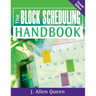 The Block Scheduling Handbook