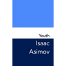 Youth: Original and Unabridged