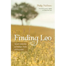 Finding Leo: Servant Leadership as Paradigm, Power, and Possibility