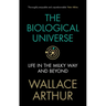 The Biological Universe: Life in the Milky Way and Beyond