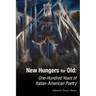 New Hungers for Old: One-Hundred Years of Italian-American Poetry