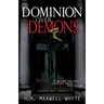 Dominion Over Demons
