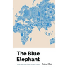 The Blue Elephant: Why India Must Boost its Soft Power