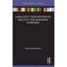 Linguistic Description in English for Academic Purposes