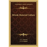 Miwok Material Culture
