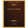 The Science of Thought