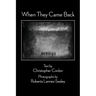 When They Came Back