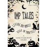 Imp Tales: Living Dry Bones Dead on Their Feet