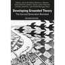 Developing Grounded Theory: The Second Generation Revisited