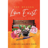 The Reason Love Exist: Laughter is Living