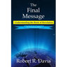 The Final Message: Understanding the Book of Revelation