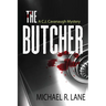 The Butcher (A C. J. Cavanaugh Mystery)