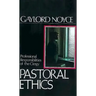 Pastoral Ethics: Professional Responsibilities of the Clergy
