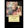 A Christmas Carol: Illustrated