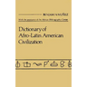 Dictionary of Afro$latin American Civilization.
