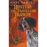 Hunting the Traveler's Tragedy