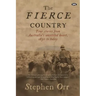 The Fierce Country: Surviving the Dead Heart