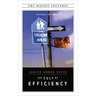 The Cult of Efficiency