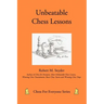 Unbeatable Chess Lessons