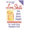 Love Skills You Were Never Taught: Secrets of a Love Master