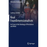 Real Fourdimensionalism: An Essay in the Ontology of Persistence and Mind