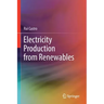 Electricity Production from Renewables