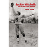 Jackie Mitchell: The Girl Who Loved Baseball