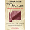 Surviving in Two Worlds: Contemporary Native American Voices