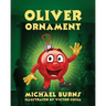Oliver Ornament