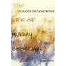 Ecology or Catastrophe: The Life of Murray Bookchin