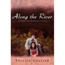 Along the River